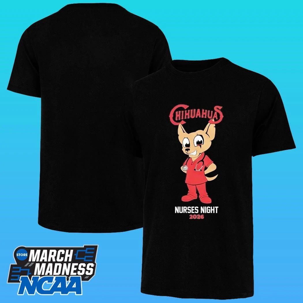 El Paso Chihuahuas X Nurses Night 2026 Shirt