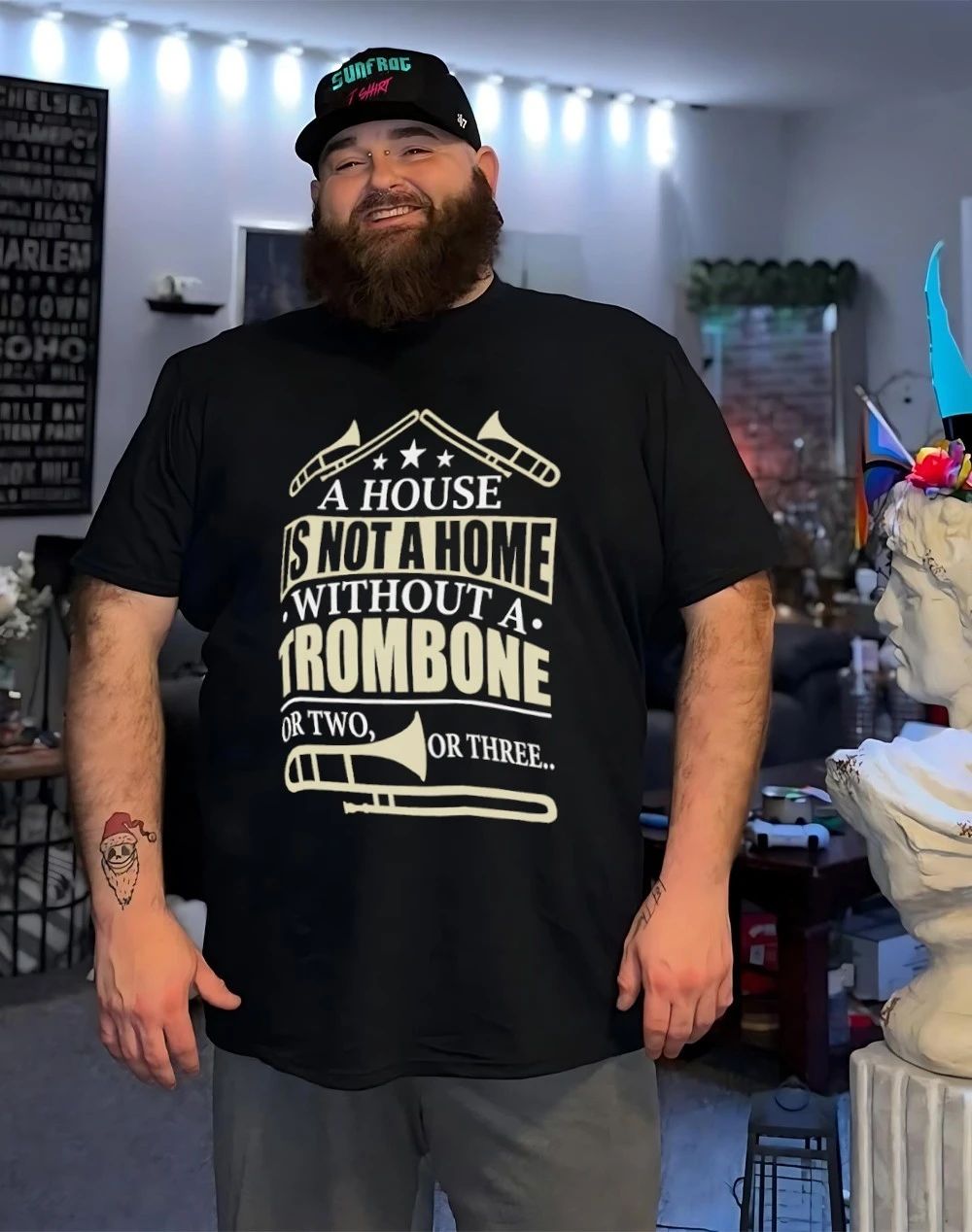 A house is not a home without a trombone shirt