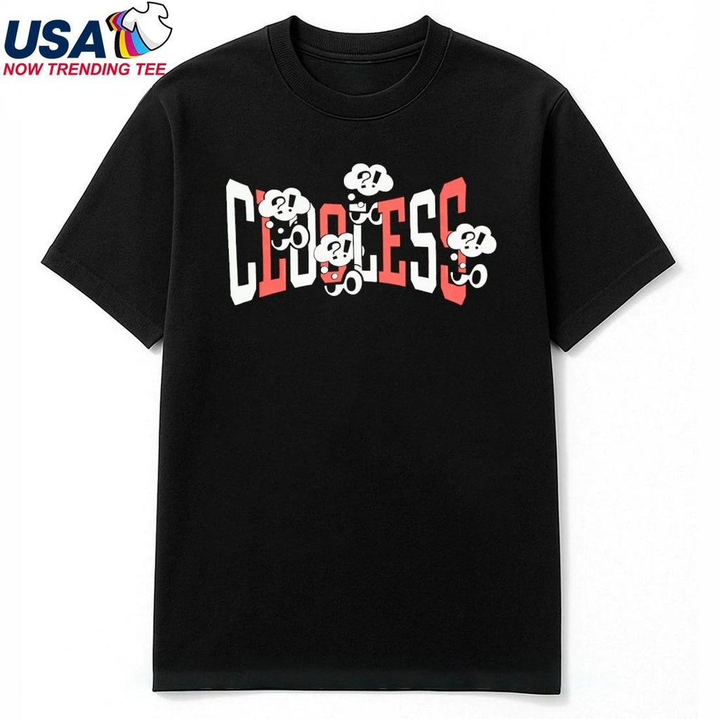Clooless Many Thoughts Shirt