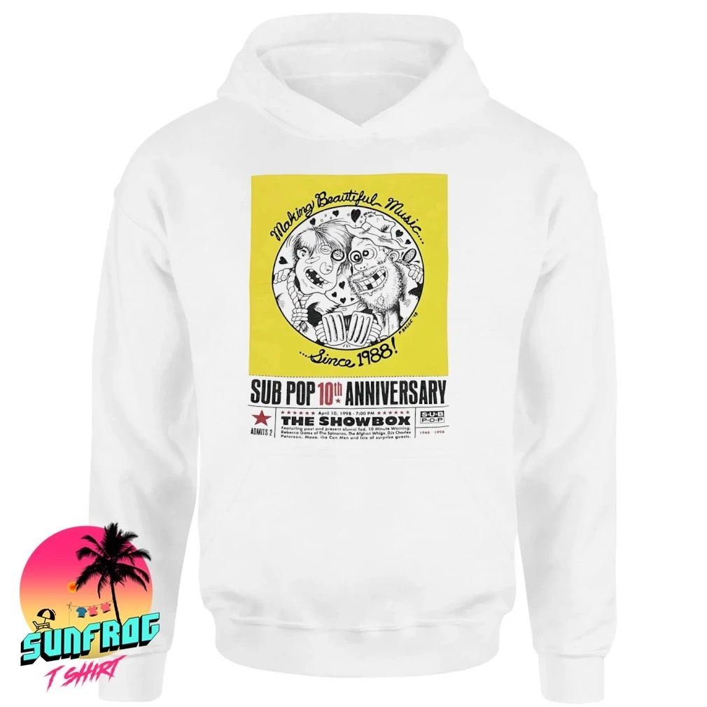 Sub Pop 10th Anniversary making beautiful music since 1998 shirt