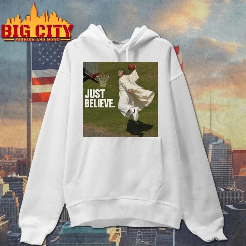 Pope Leo Just Believe Basketball Funny Shirt