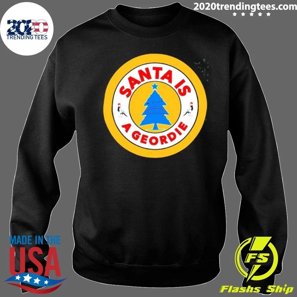 Santa Is A Geordie Christmas Shirt