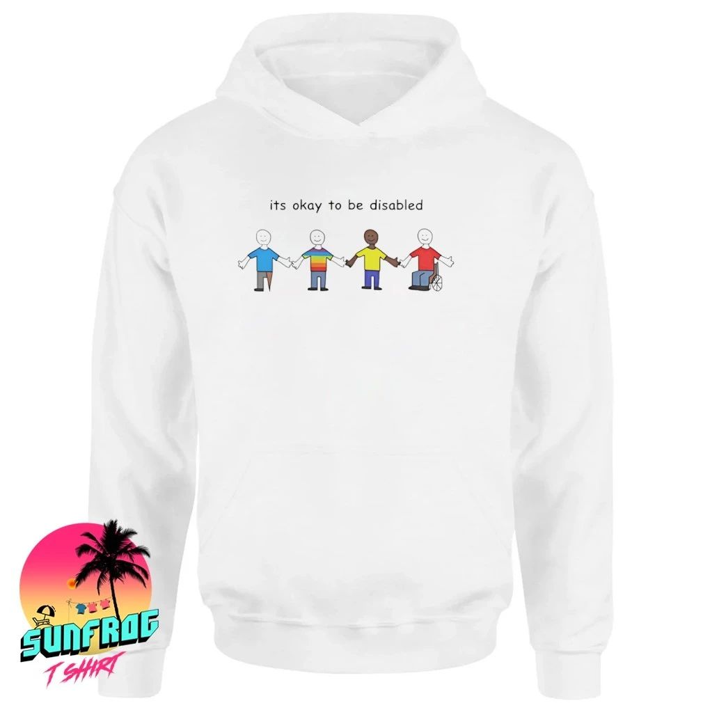 It’s okay to be disabled paint shirt