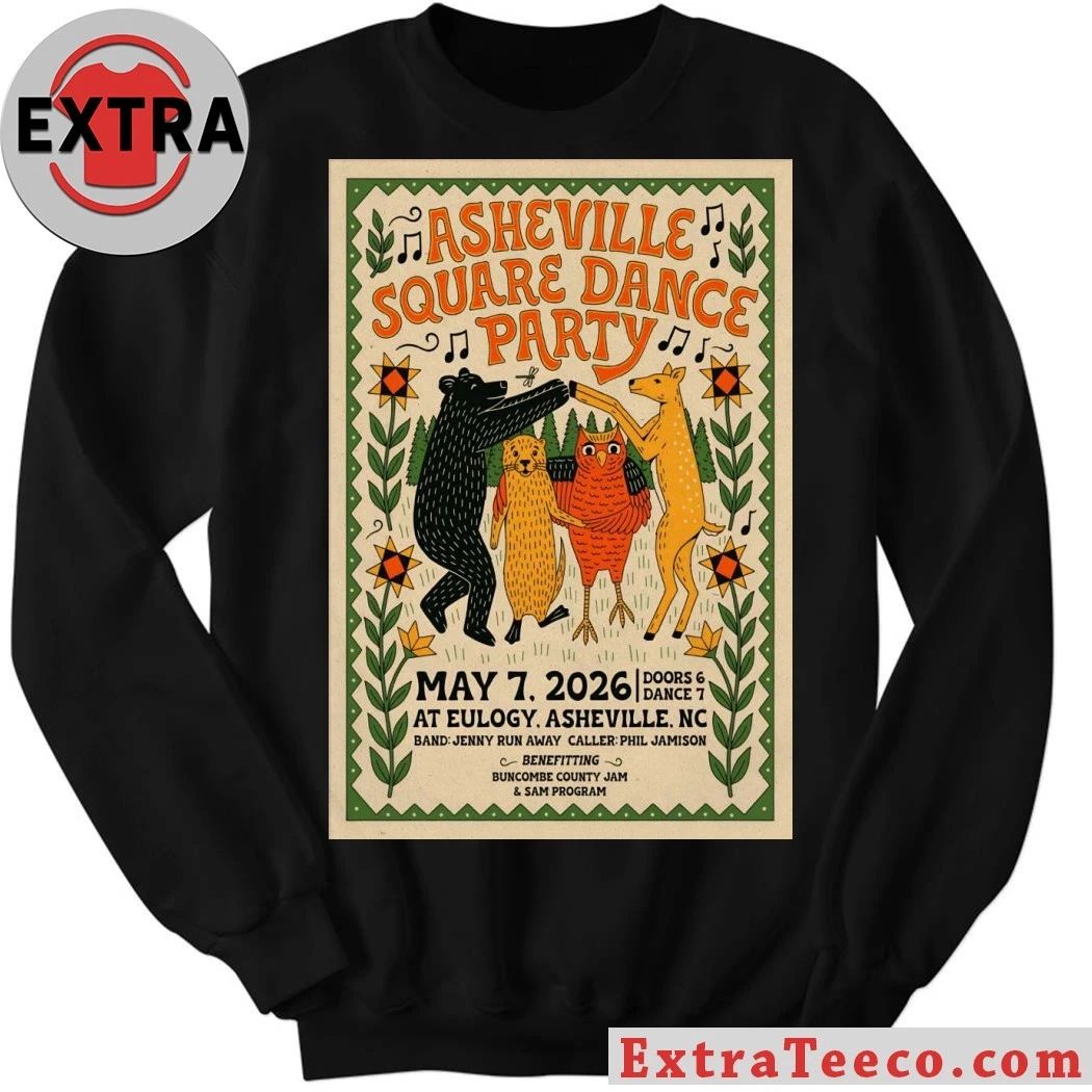 Asheville Square Dance Party In Asheville NC On May 7 2026 Poster Shirt