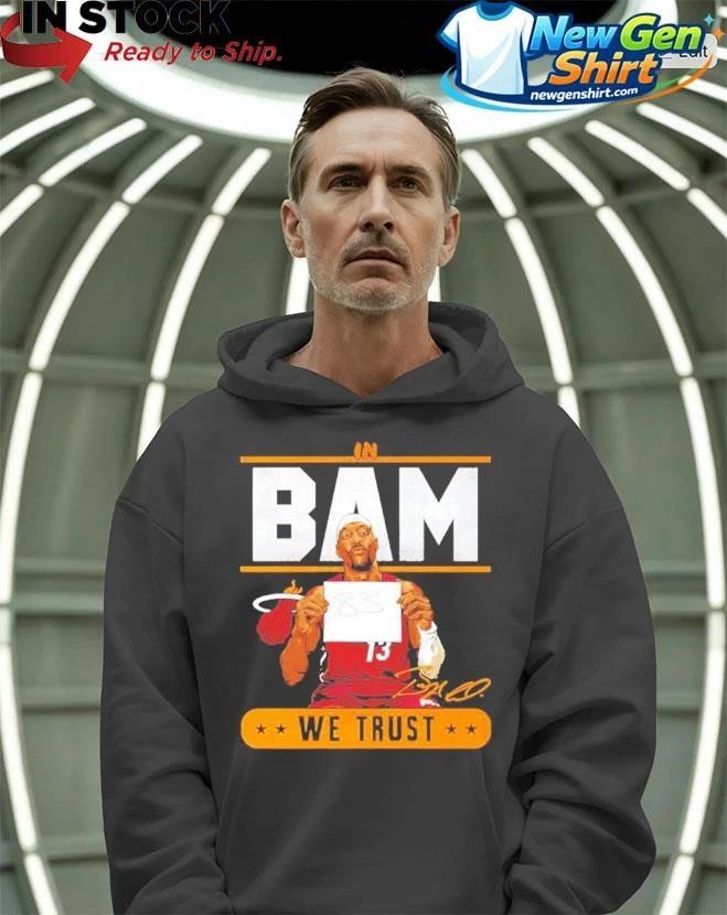 Bam Adebayo Miami Heat In Bam We Trust 83 Points Shirt