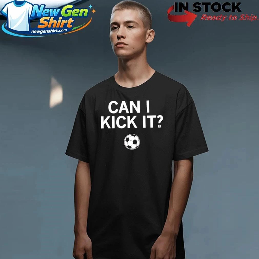 Can I Kick It Ringer Shirt