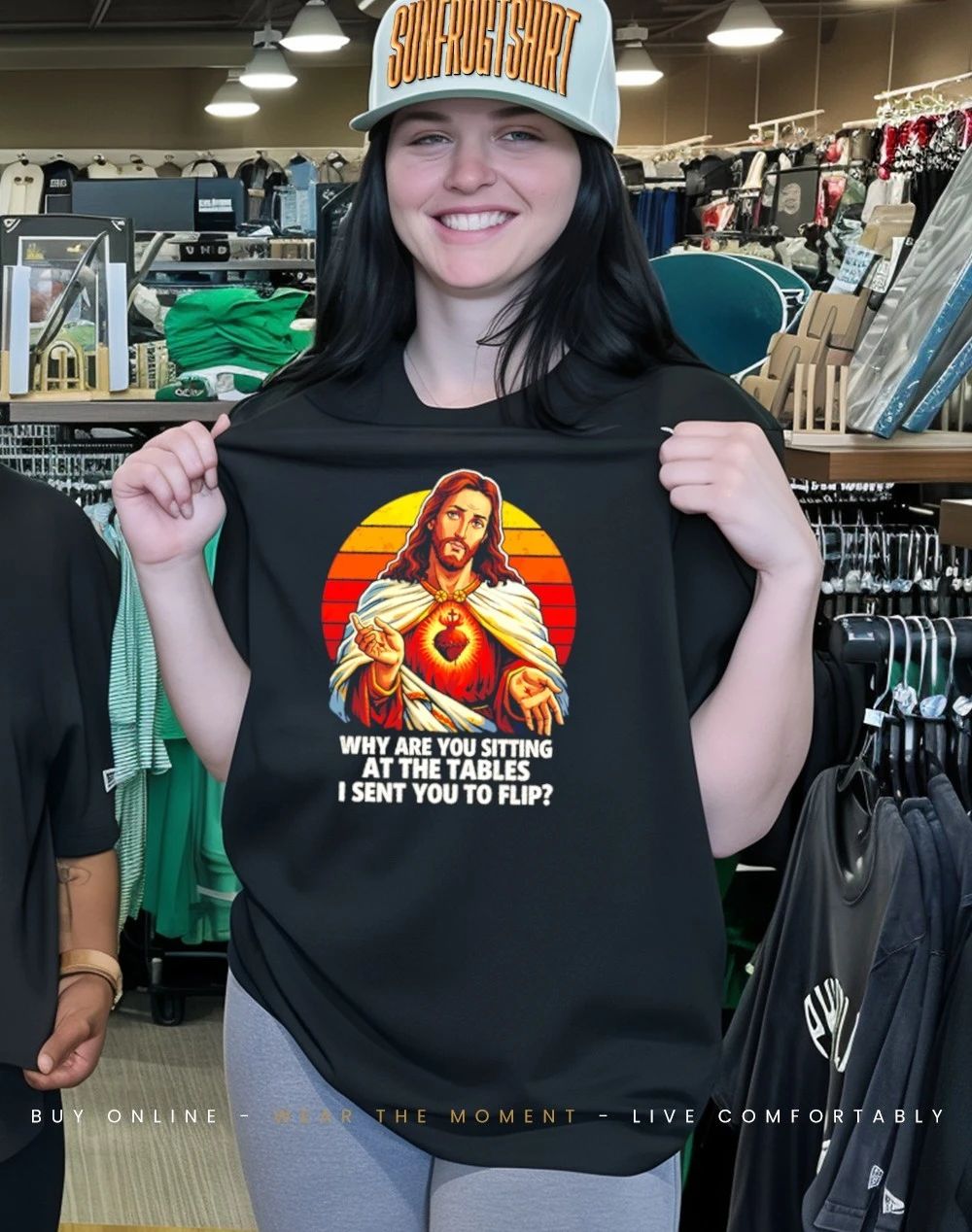 Why are you sitting at the tables I sent you to flip Jesus shirt
