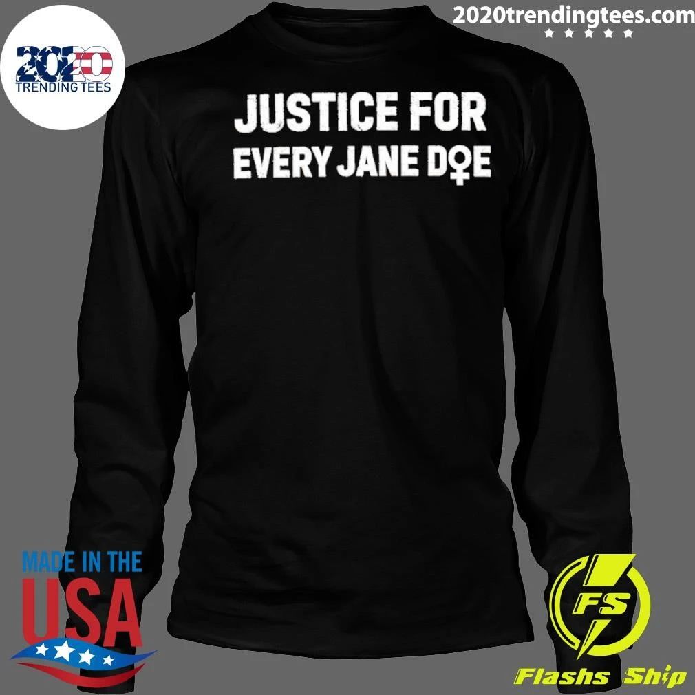 Justice For Every Jane Doe 2026 Shirt