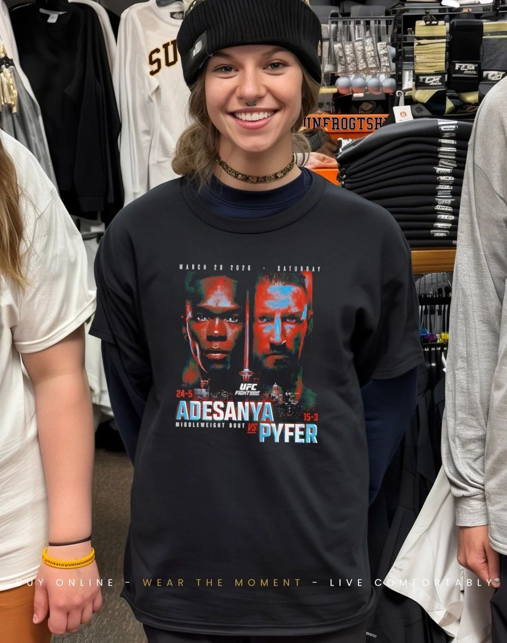 UFC Fight Night 2026 Adesanya Vs Pyfer Match Up shirt