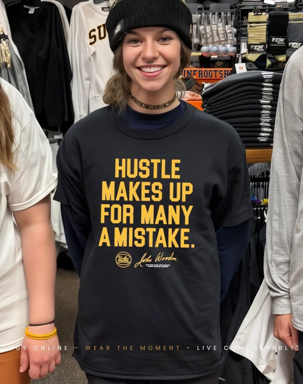 UCLA John Wooden Hustle makes up for many a mistake shirt