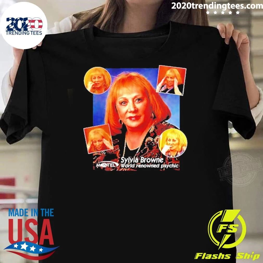 Sylvia Browne Montel World Renowned Psychic Shirt