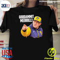 Pat Murphy Milwaukee’s Baseball Coach Goddammit Merrill Shirt