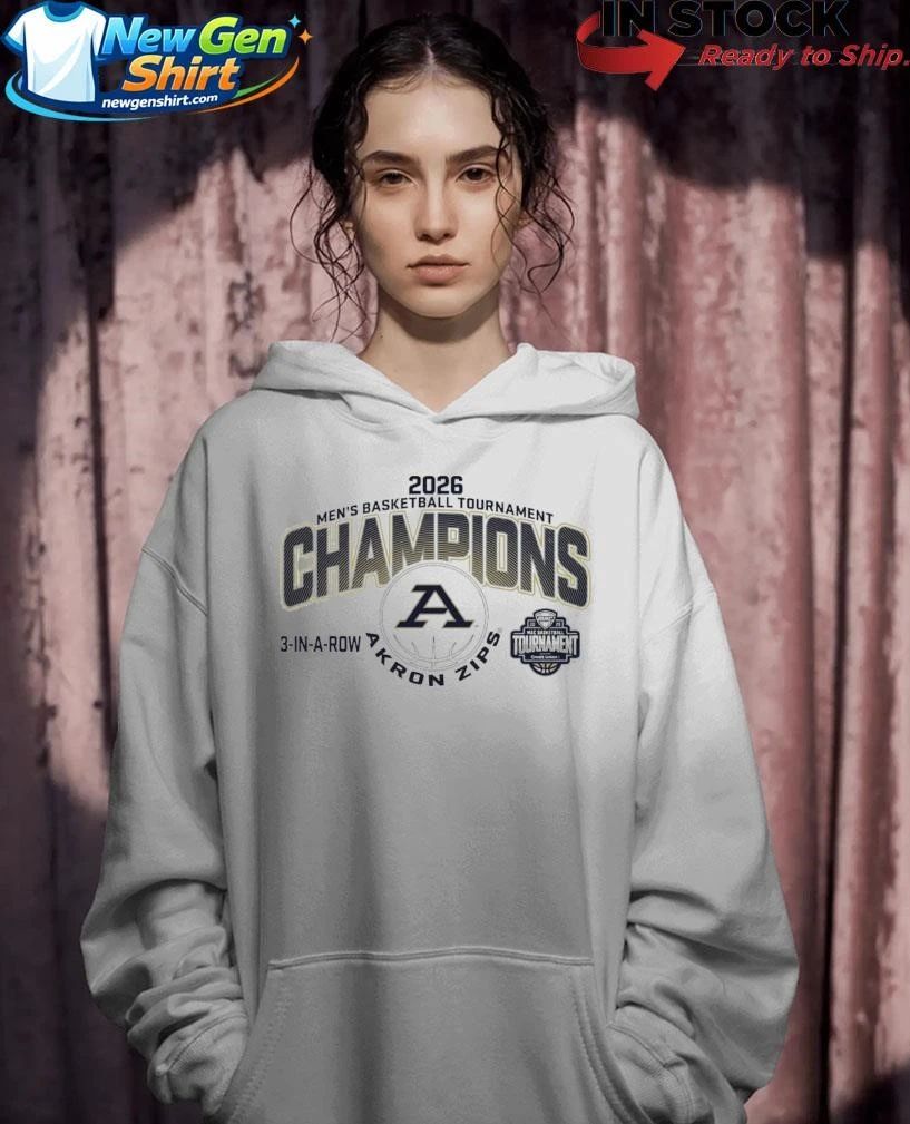 Akron Zips MAC Men’s Basketball Tournament Champions 2026 3 In A Row Shirt
