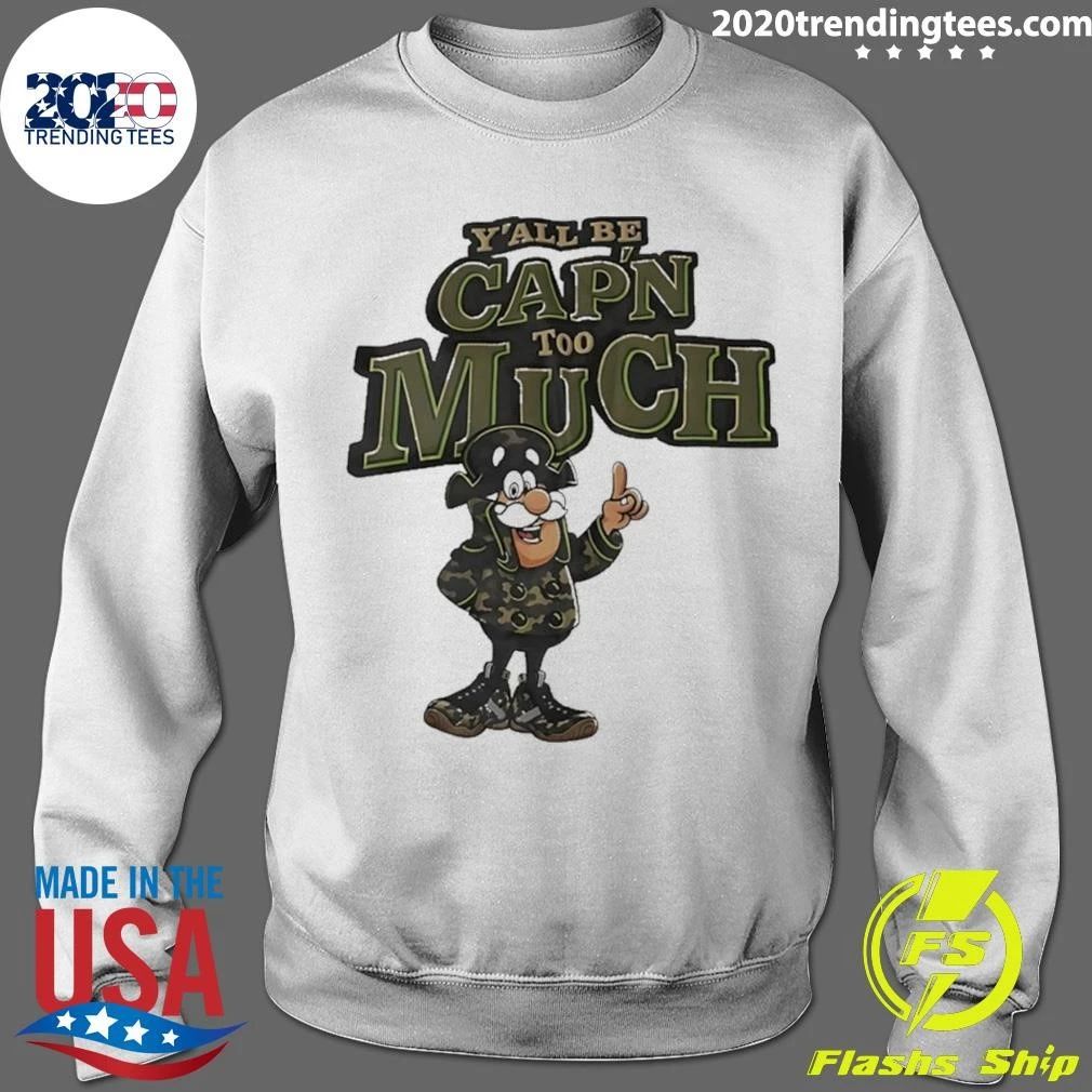 Y’all Be Cap’n Too Much Cereal Mascot Shirt