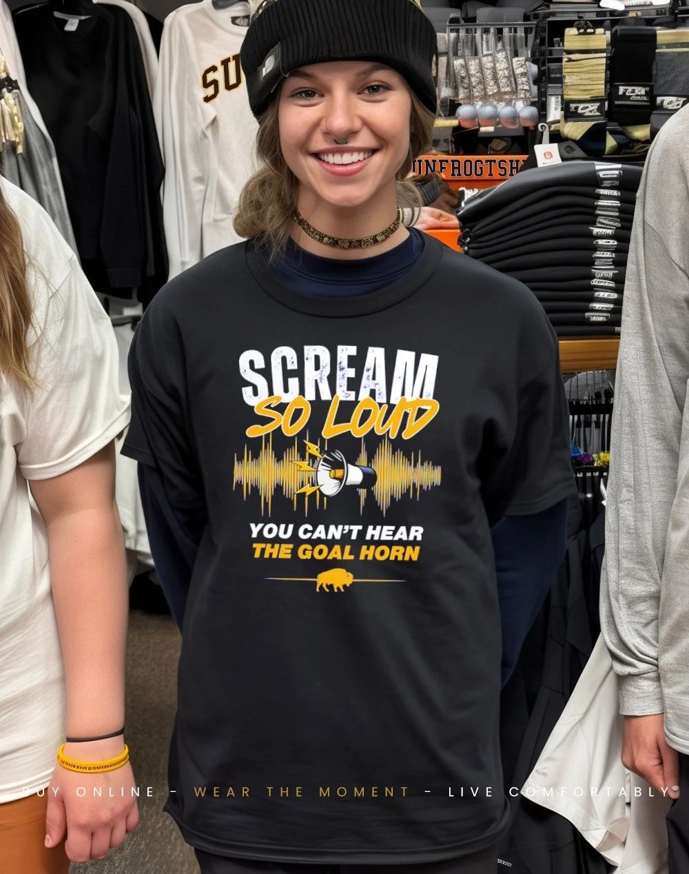 Scream So Loud you can’t hear the goal horn Buffalo Sabers shirt