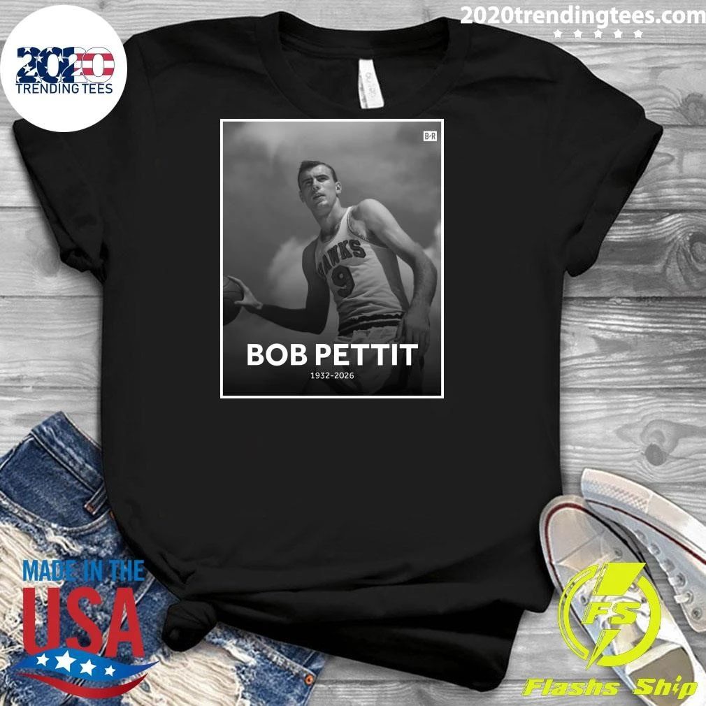 NBA Legend Bob Pettit Has Died At The Age Of 93 Shirt