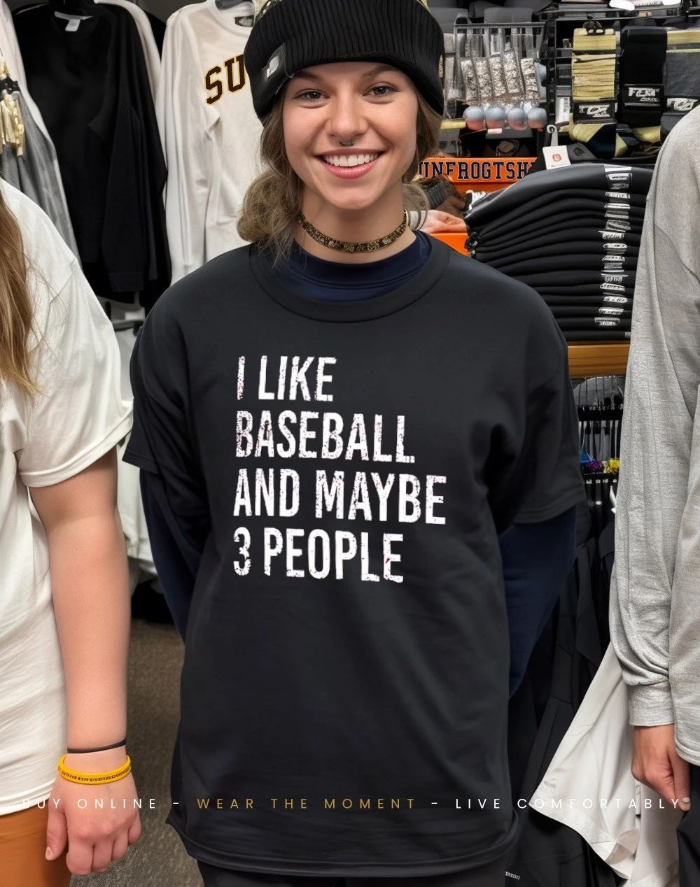 I like baseball and maybe 3 people shirt
