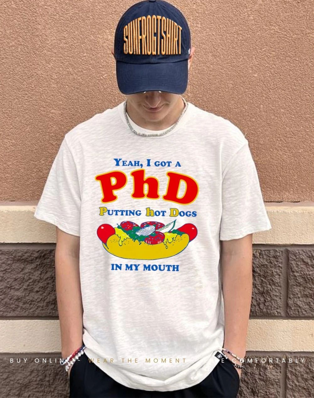 Yeah I Got A PhD Putting Hot Dogs In My Mouth shirt