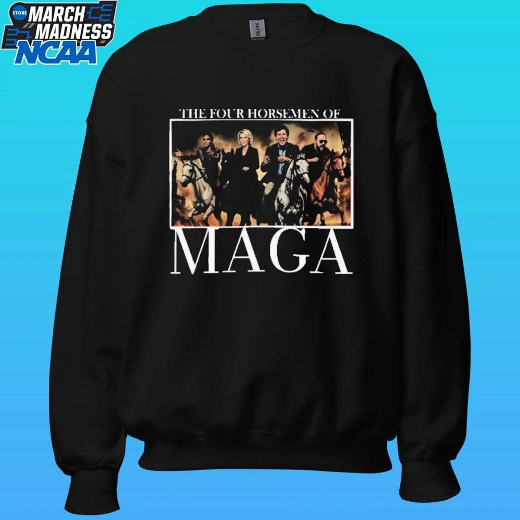 The Four Horsemen Of Maga Shirt