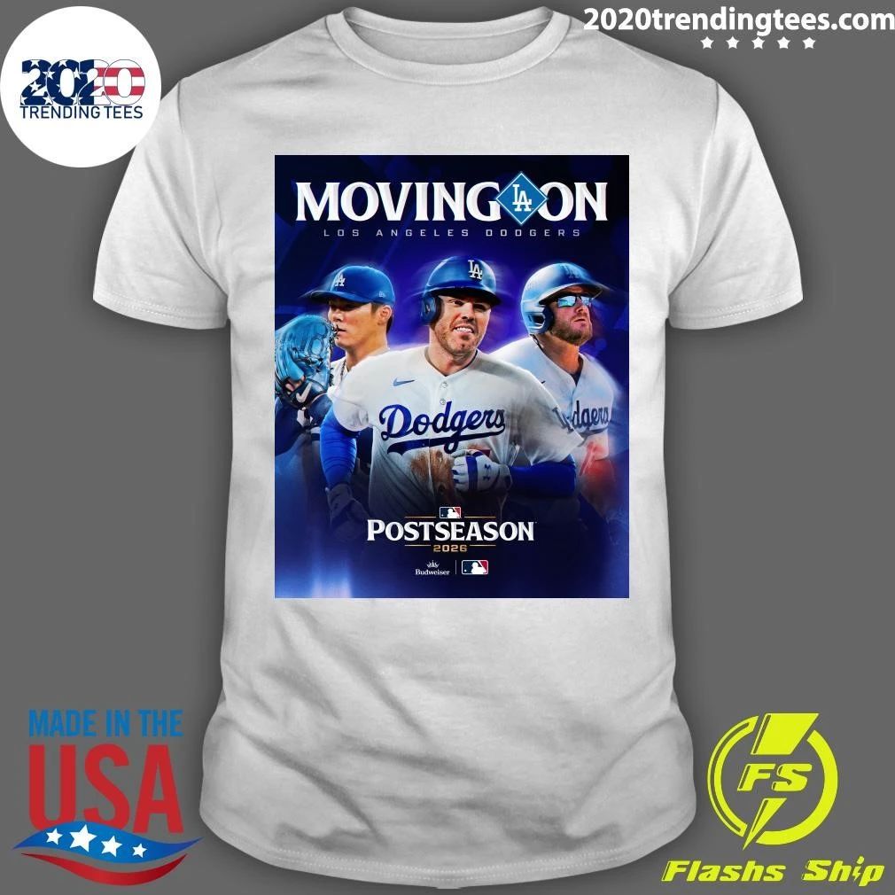 Moving Aon Los Angeles Dodgers Postseason 2026 Budweiser T-shirt