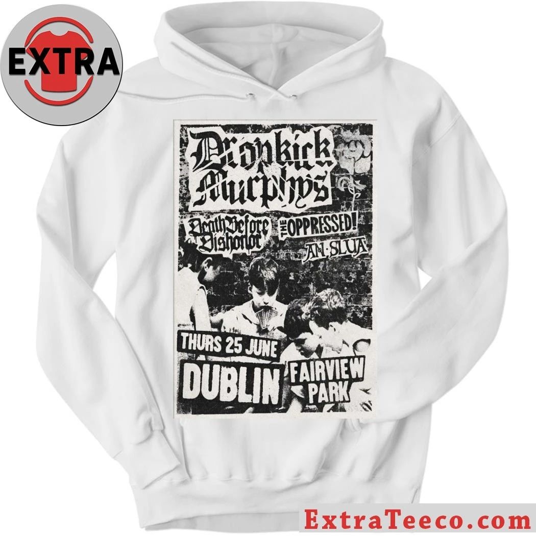 Dropkick Murphys Dublin Ireland Tour On June 25 2026 Poster Shirt