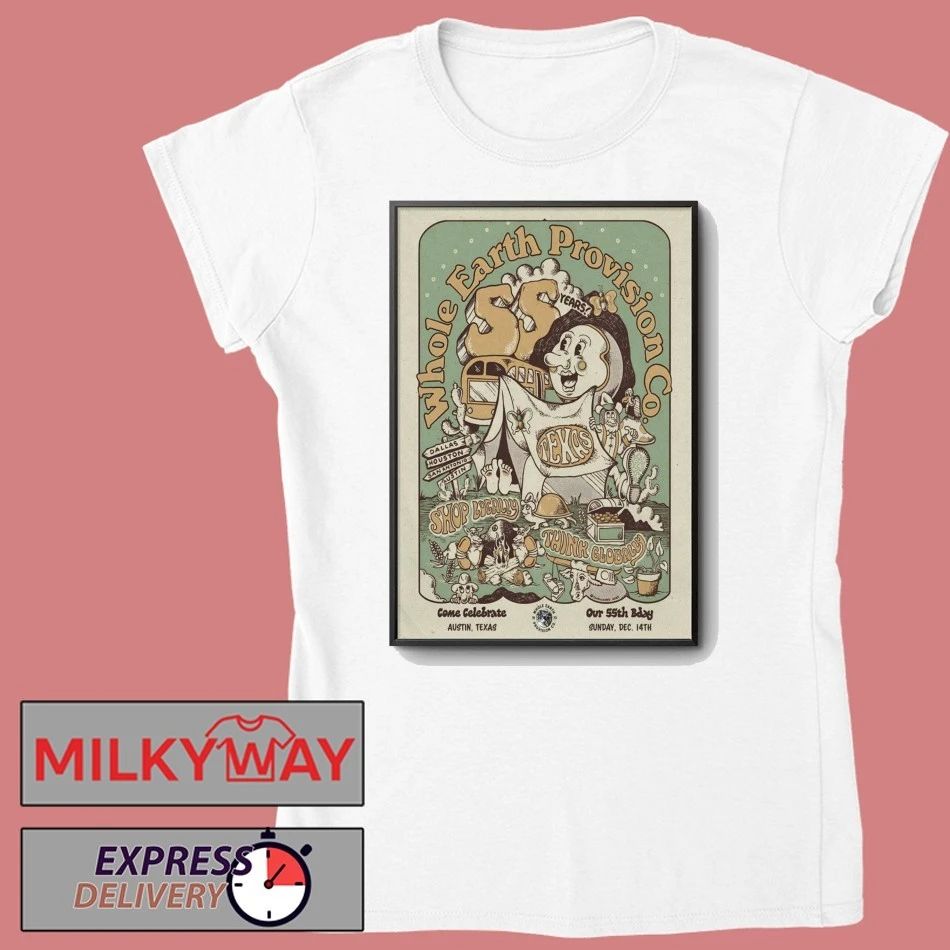 Whole Earth Provision Co. In Austin TX On Dec 14 2025 Poster shirt