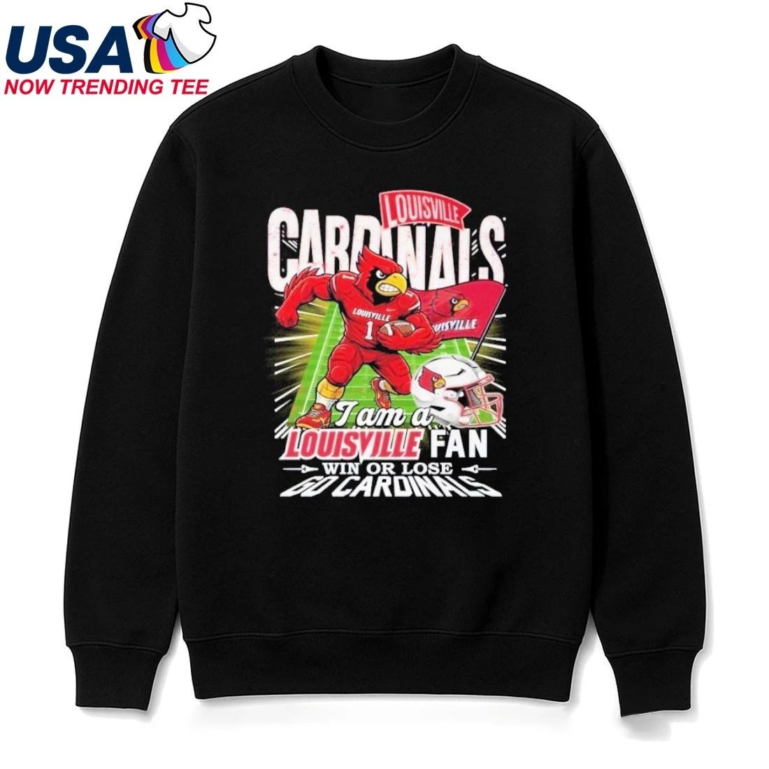 I Am A Louisville Cardinals Fans Win or Lose Go Cardinals 2025 Mascot Shirt