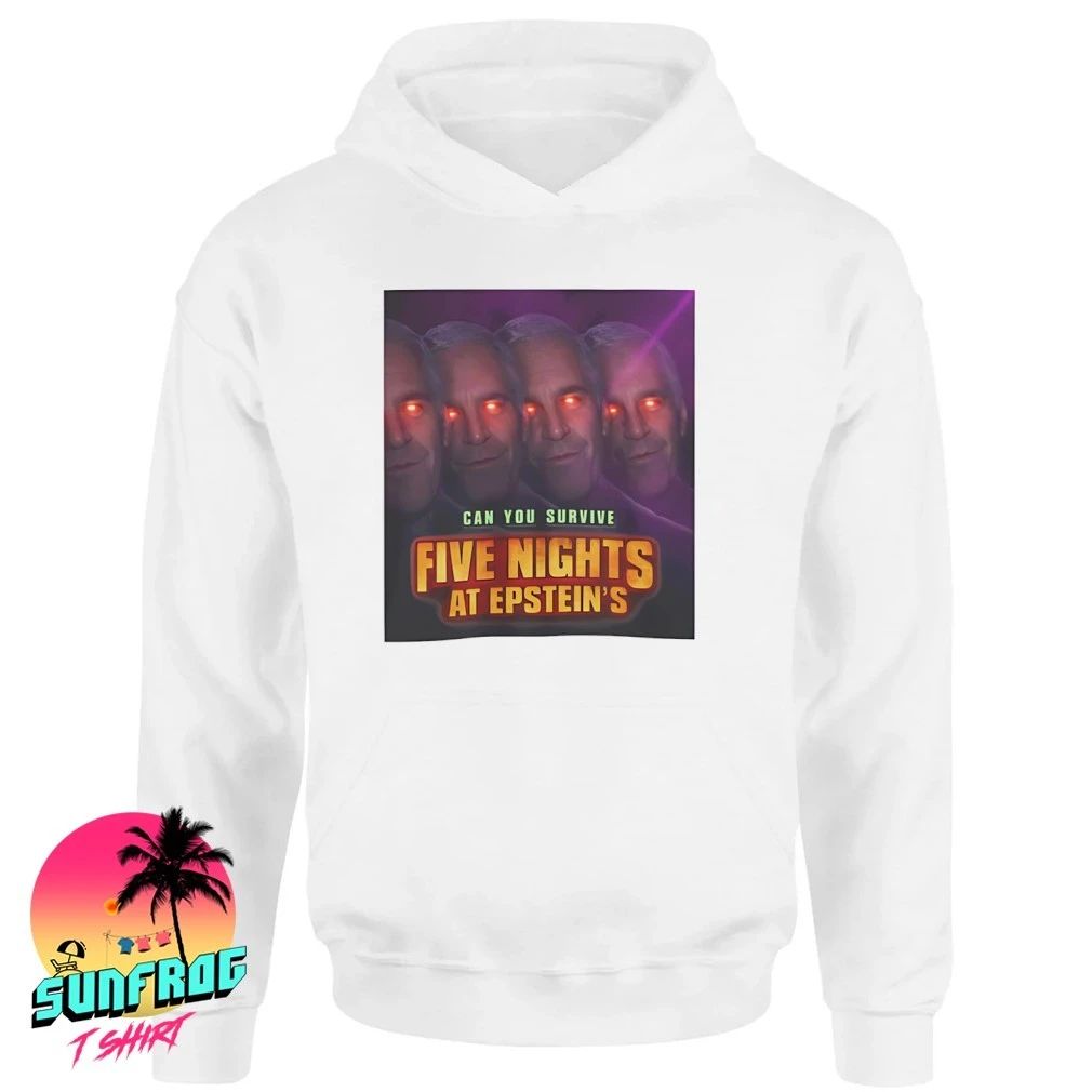 Five Nights At Epstein’s can you survive shirt