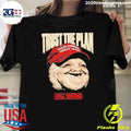 Magatard Trust The Plan Still Trusting Shirt