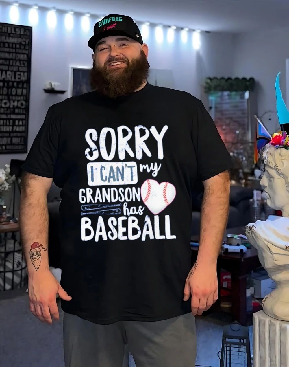 Sorry I Can’t My Grandson Has Baseball Shirt