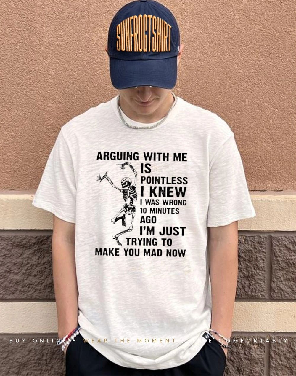 Arguing with me is pointless shirt
