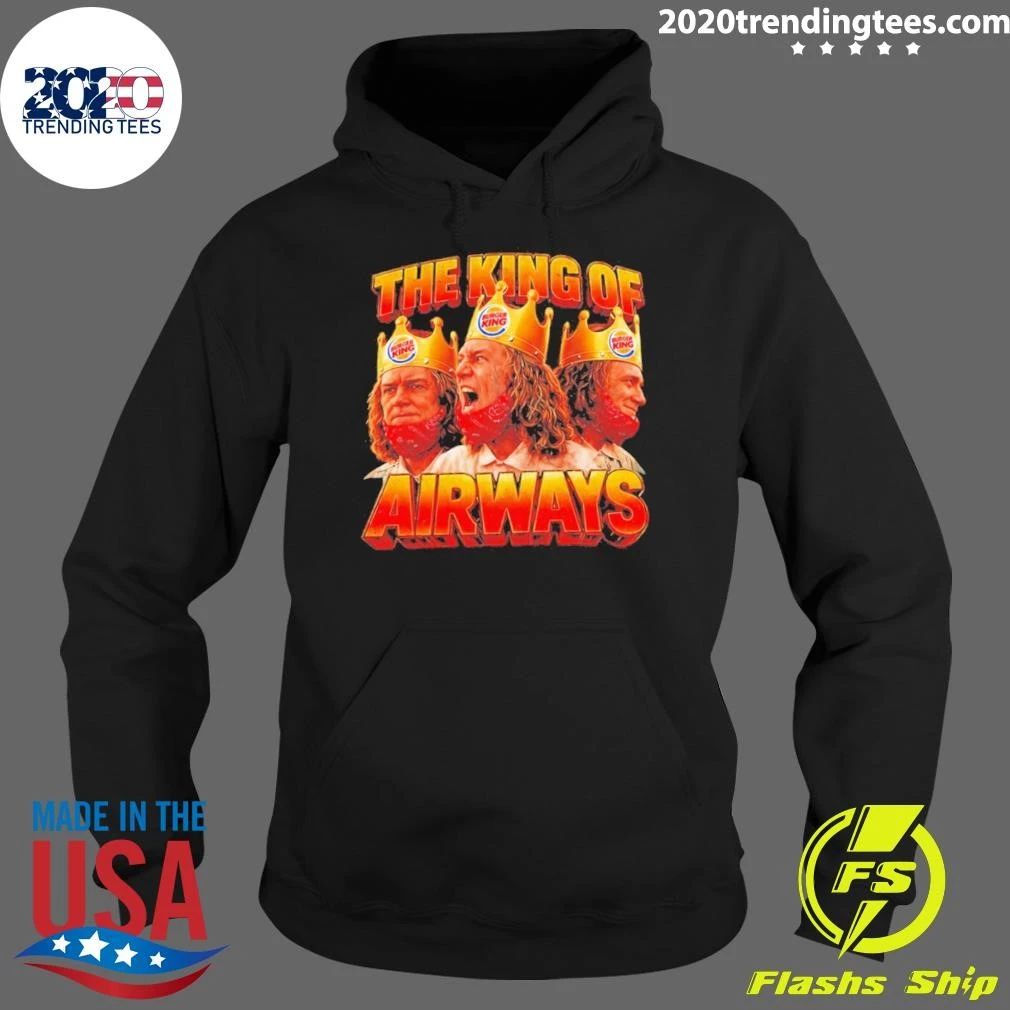 Burger King Crown Man The King Of Airways Shirt
