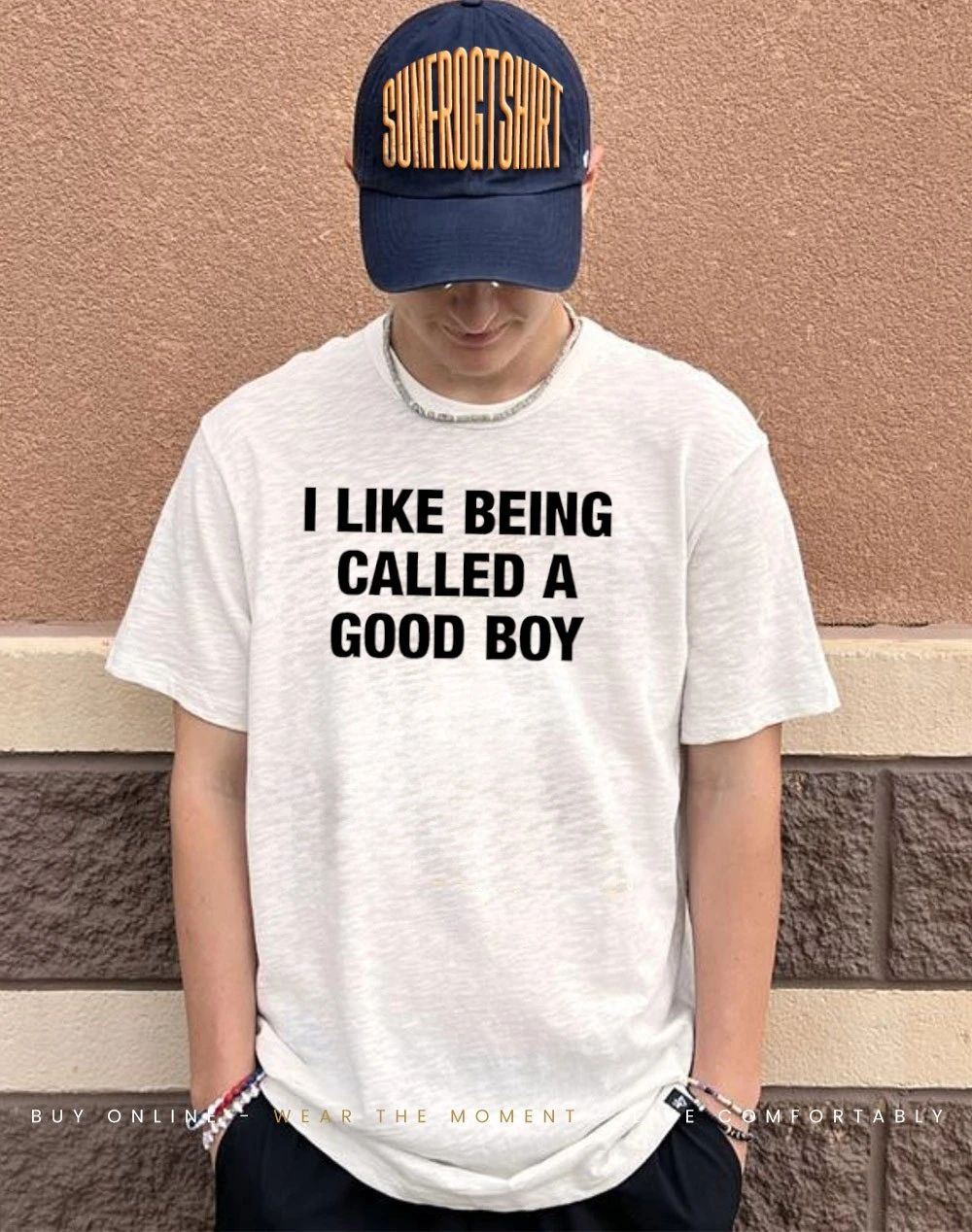 I like being called a good boy text shirt