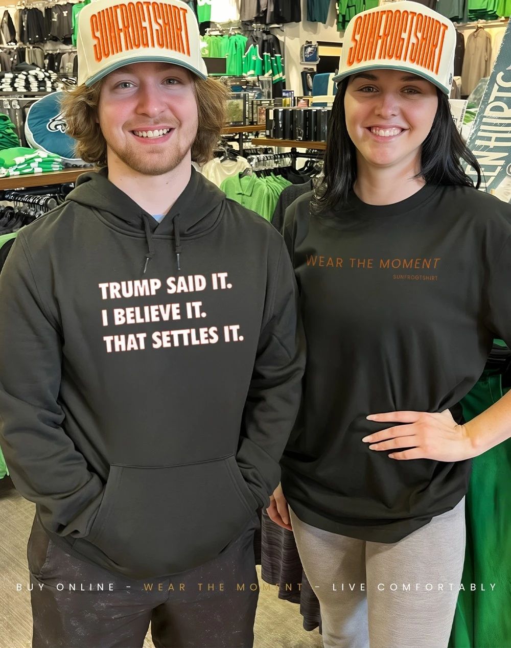 Trump Said It I Believe It That Settles It shirt