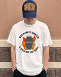 Dad always wanted a smoking hot body shirt