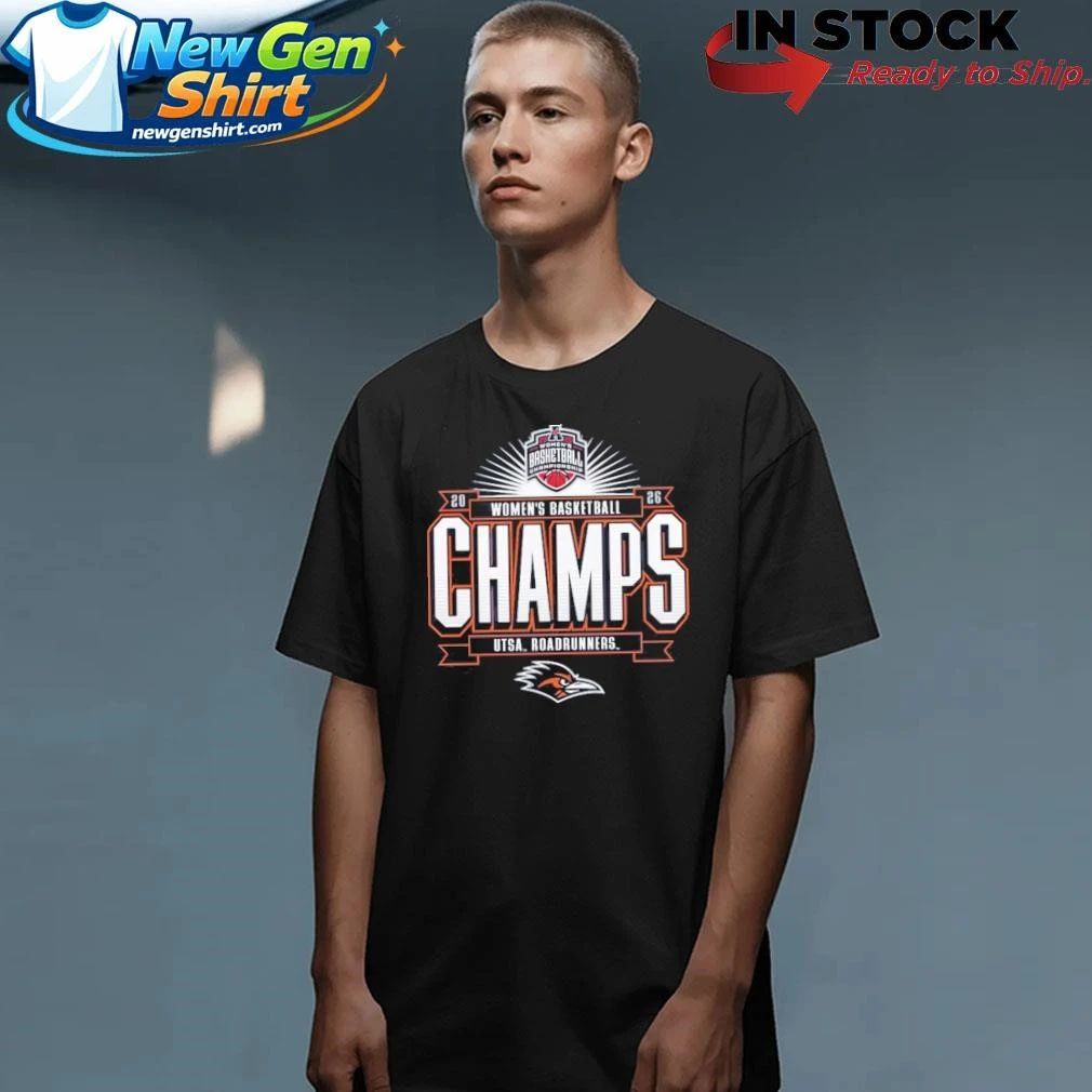 UTSA Roadrunners 2026 American Conference Women’s Basketball Tournament Champions Shirt