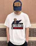 Greg Delights I Delights in your failure shirt