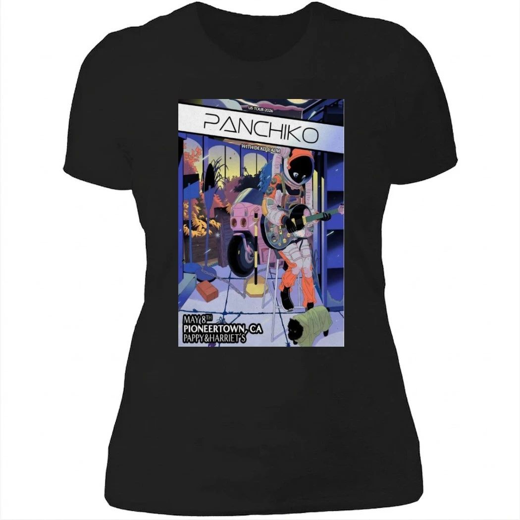 Panchiko Pioneertown CA May 8 2026 Poster Shirt
