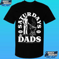 Saturdays Are For The Dads Grill Barstool Sports Shirt