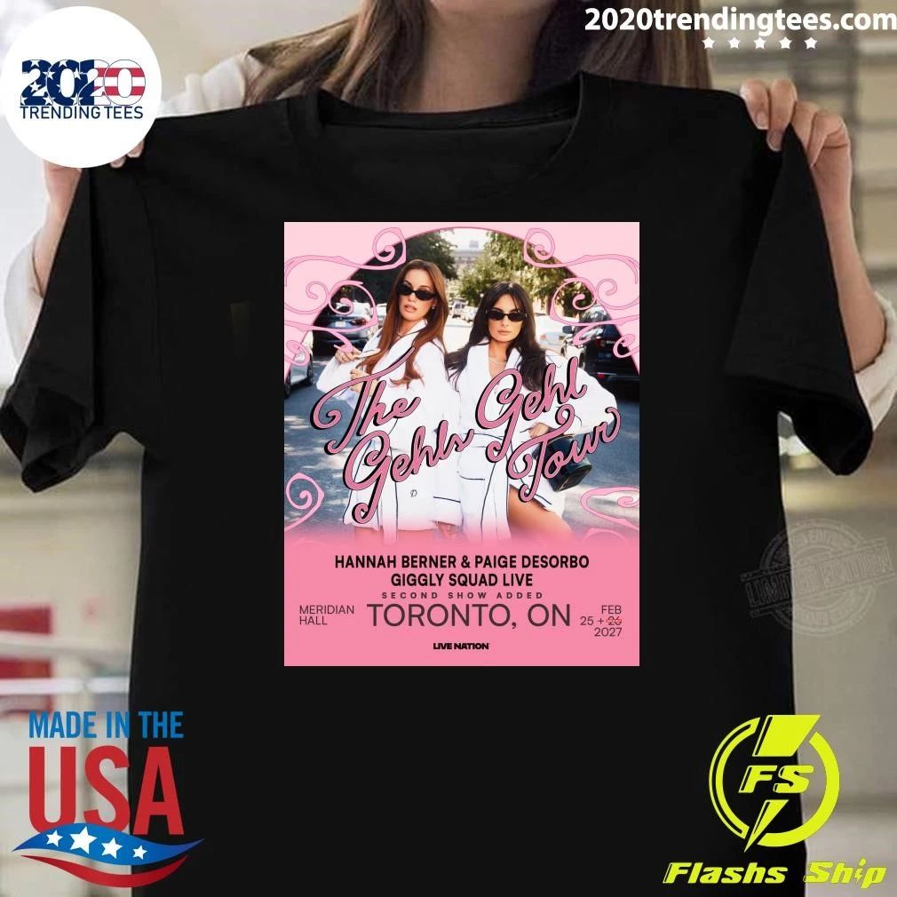 The Gehls Gehl Tour Meridian Hall, Toronto, ON Feb 25, 26 2027 Shirt