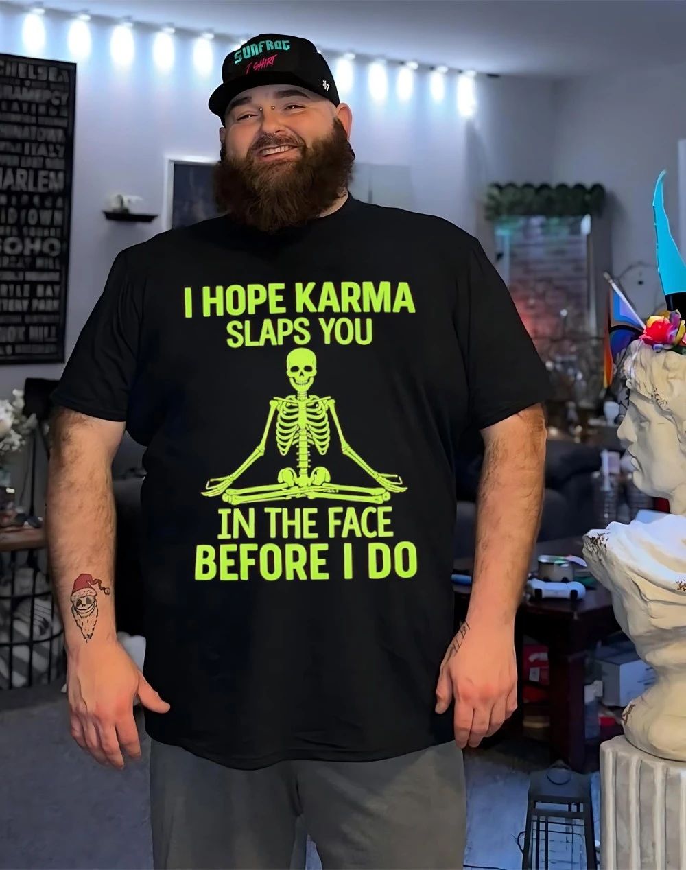 Skeleton I hope karma slaps you in the face before I do shirt