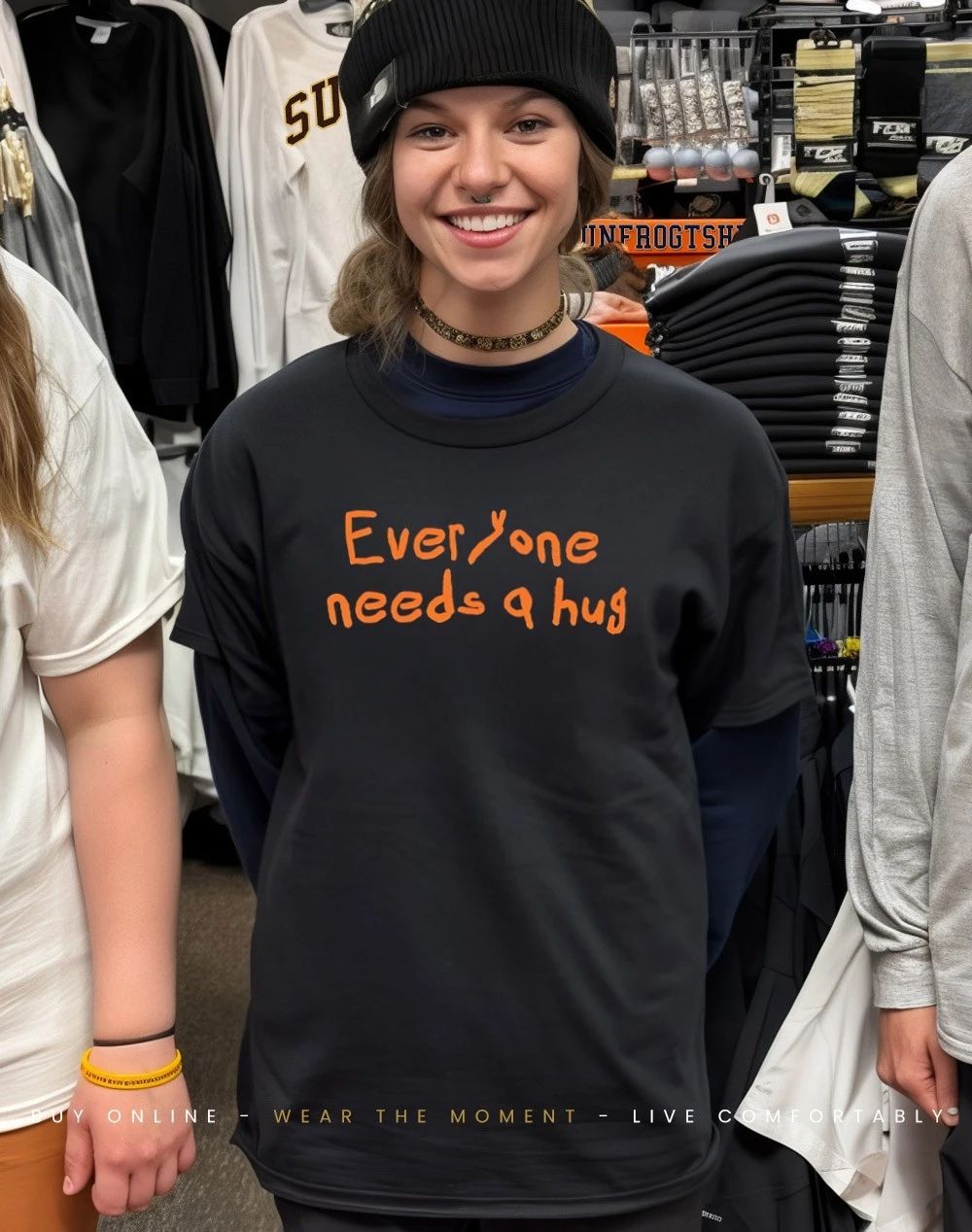 John Everyone Needs A Hug Shirt
