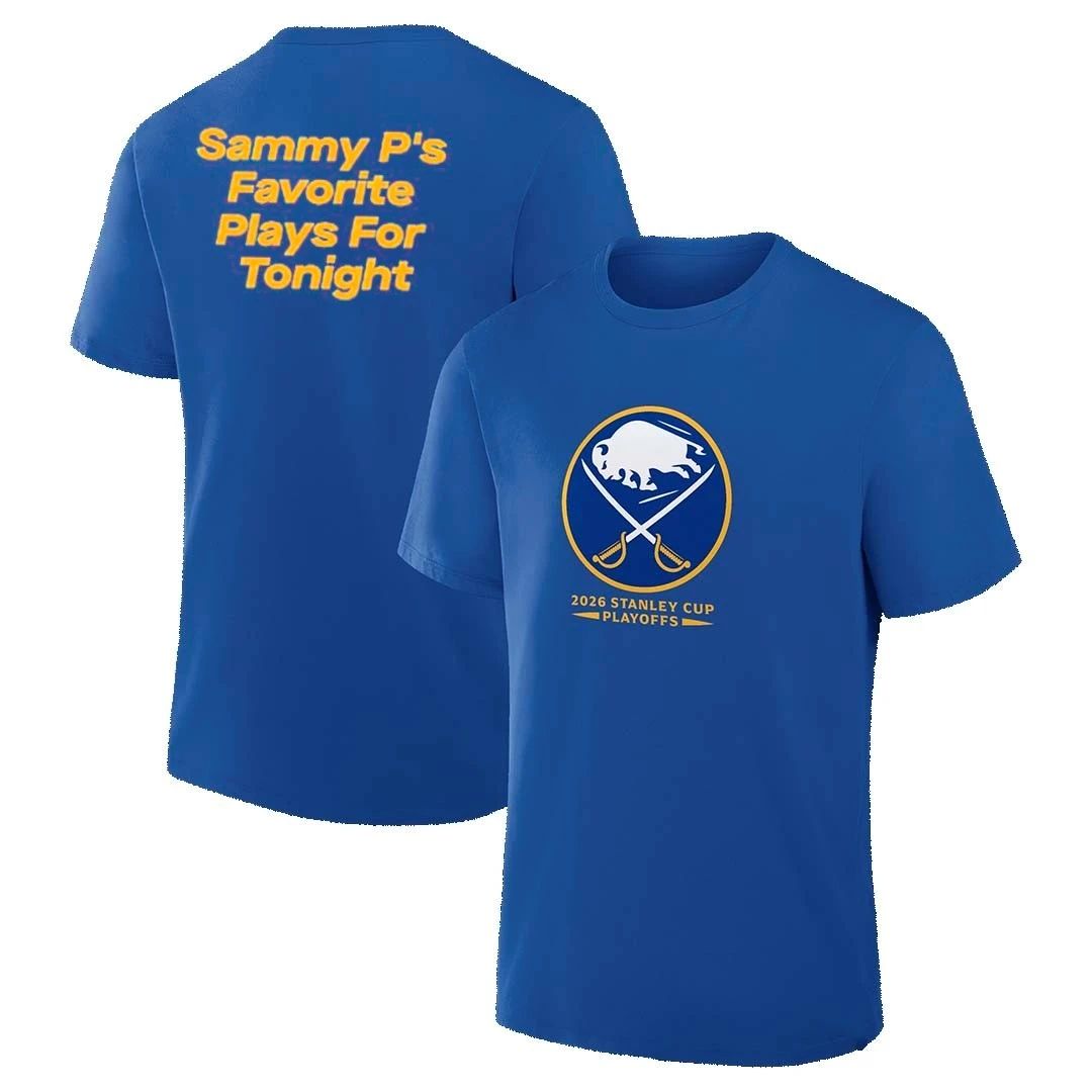 Buffalo Sabres Sammy P’s favorite plays for tonight front and back shirt