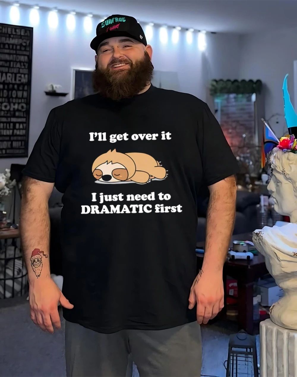 Sleeping Sloth I’ll Get Over It I Just Need to Be DRAMATIC First Shirt