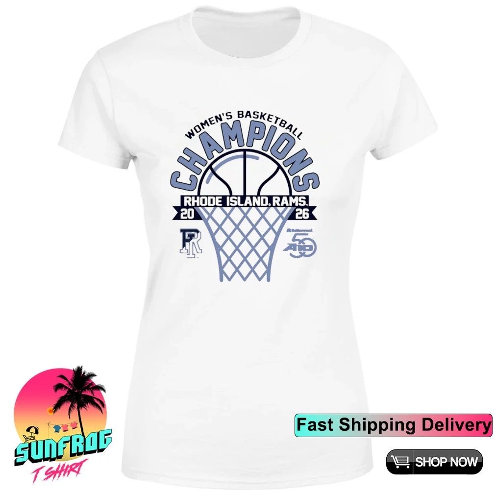 Rhode Island Women’s Basketball 2026 Atlantic 10 Tournament Champions logo shirt