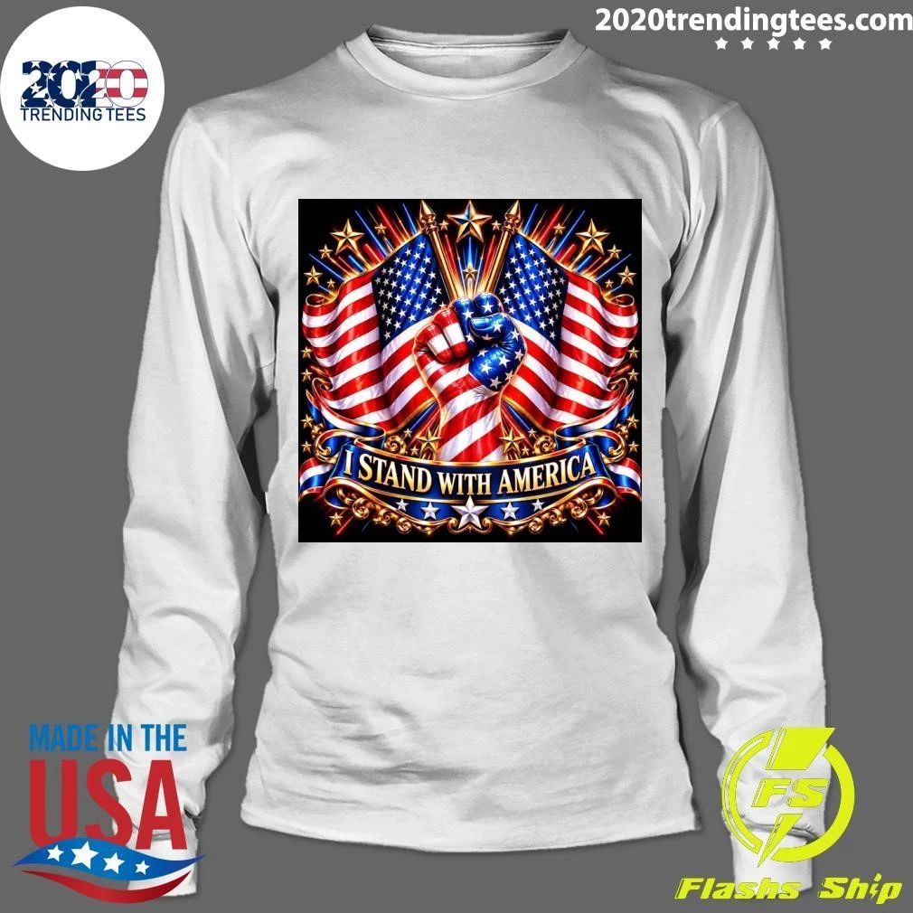 I Stand With America Shirt