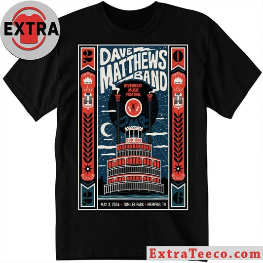 Dave Matthews Band May 3 2026 Tom Lee Park, Memphis TN Poster Shirt