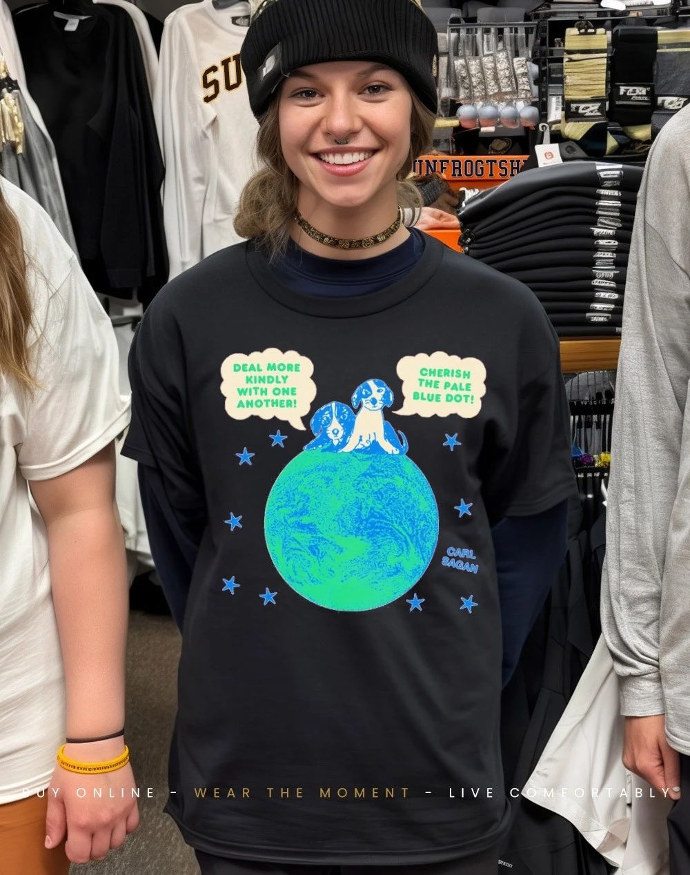 Carl Sagan dog deal more kindly with one another cherish pale blue dot shirt