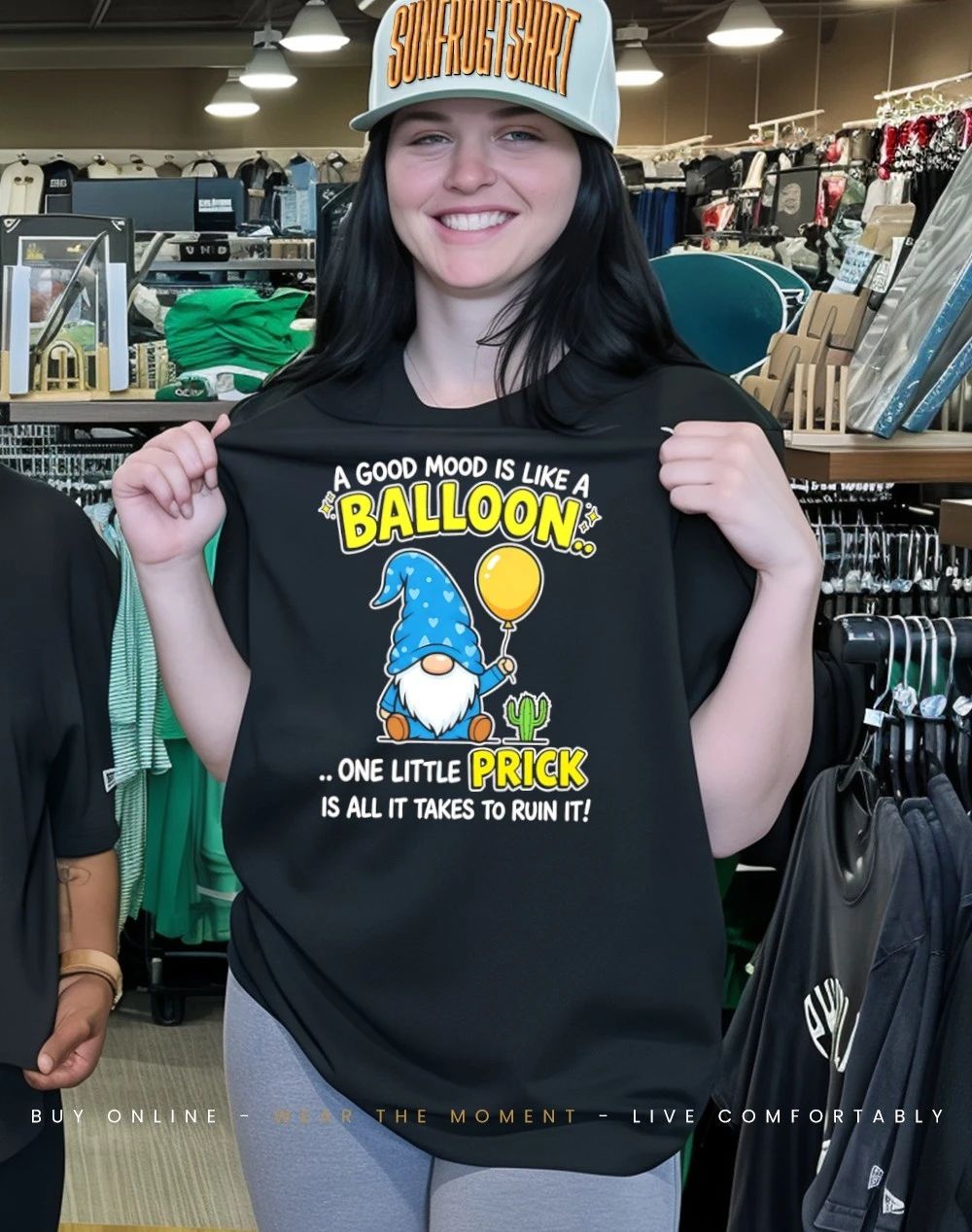 Gnome a good mood is like a balloon one little prick is all it takes to ruin it shirt