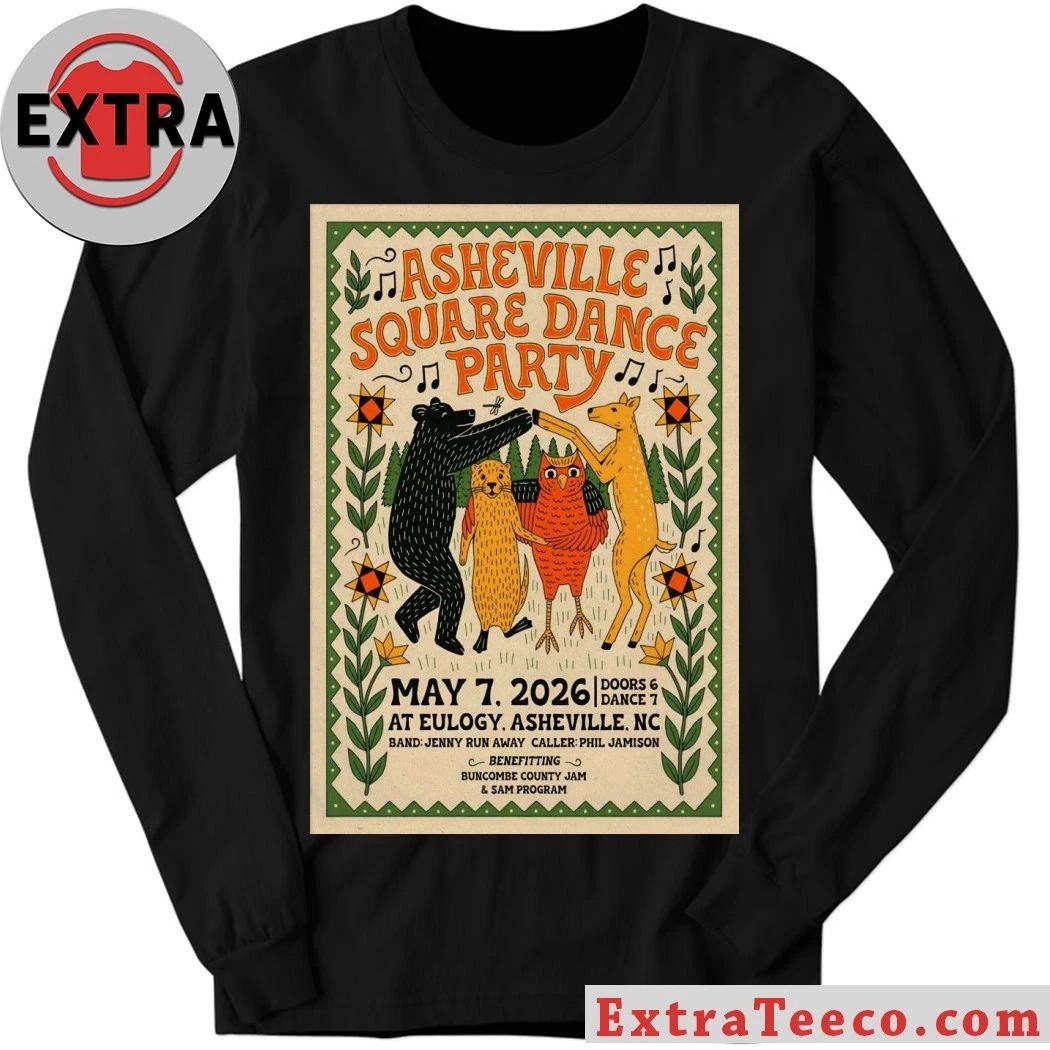 Asheville Square Dance Party In Asheville NC On May 7 2026 Poster Shirt